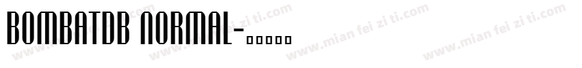 BombatDB Normal字体转换